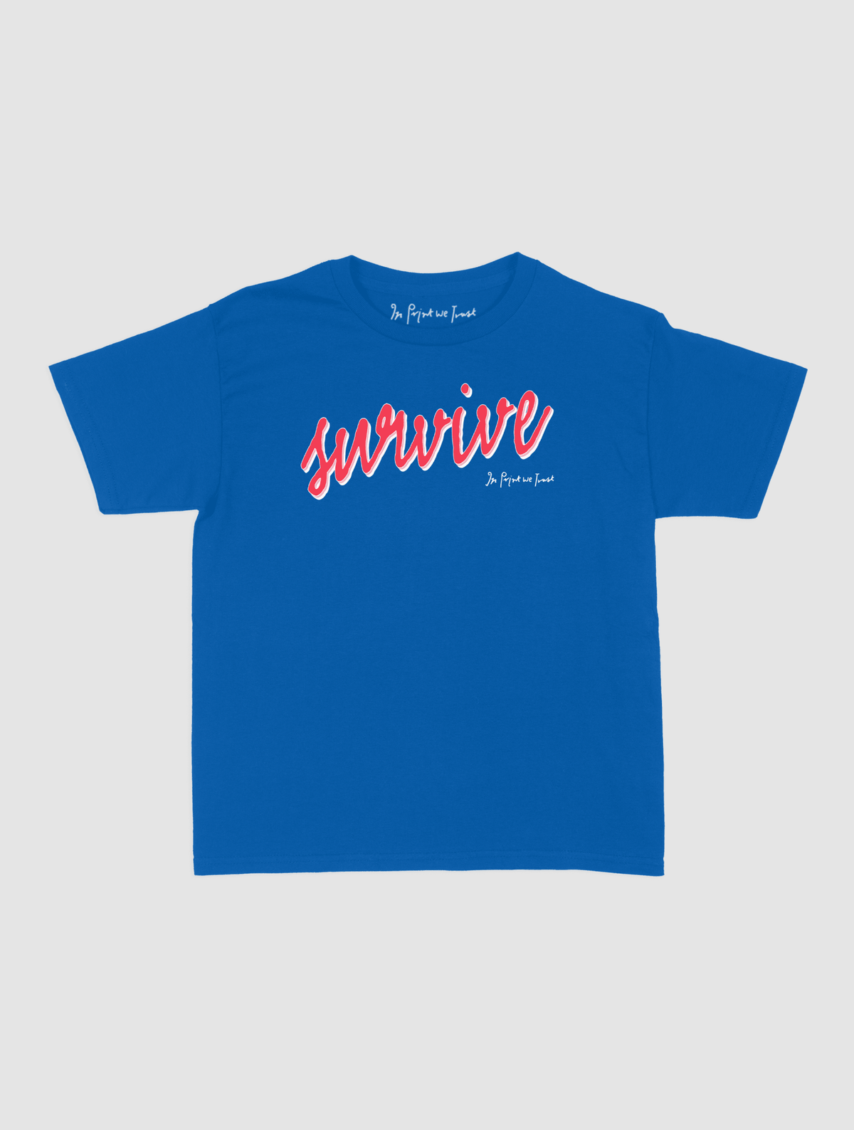 survive baby tee - In Print We Trust