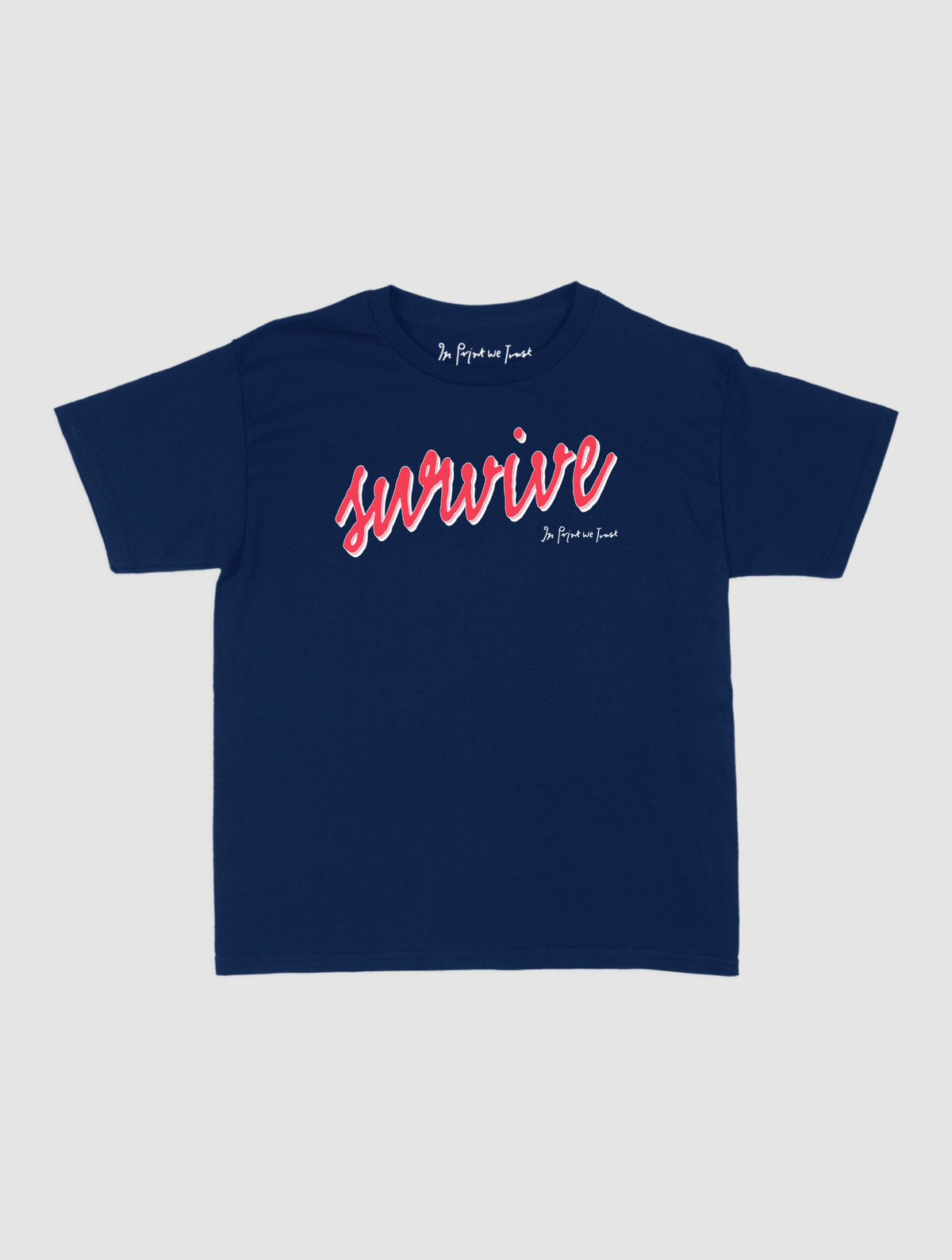 survive baby tee - In Print We Trust