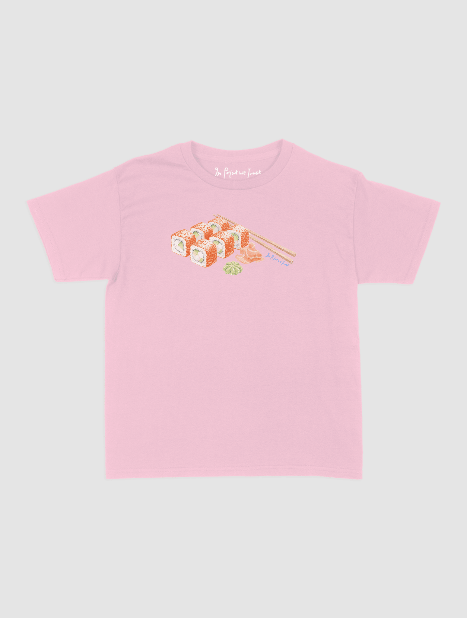sushi baby tee - In Print We Trust