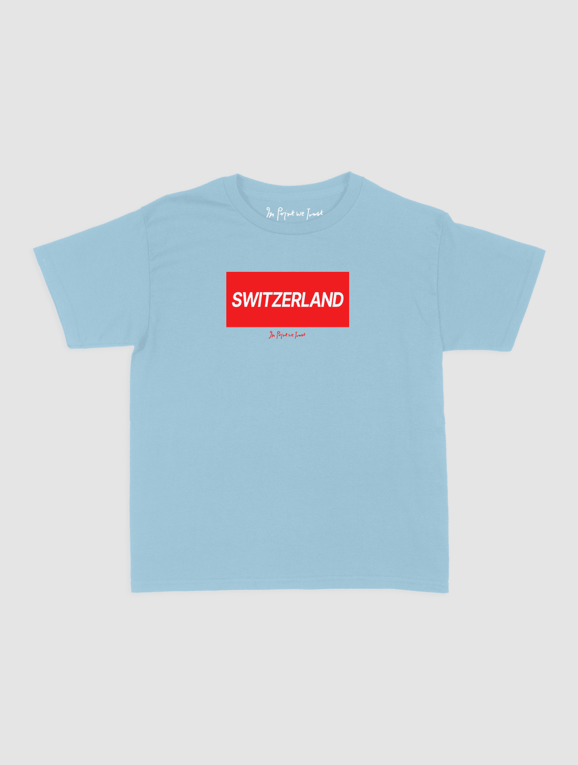 switzerland baby tee - In Print We Trust