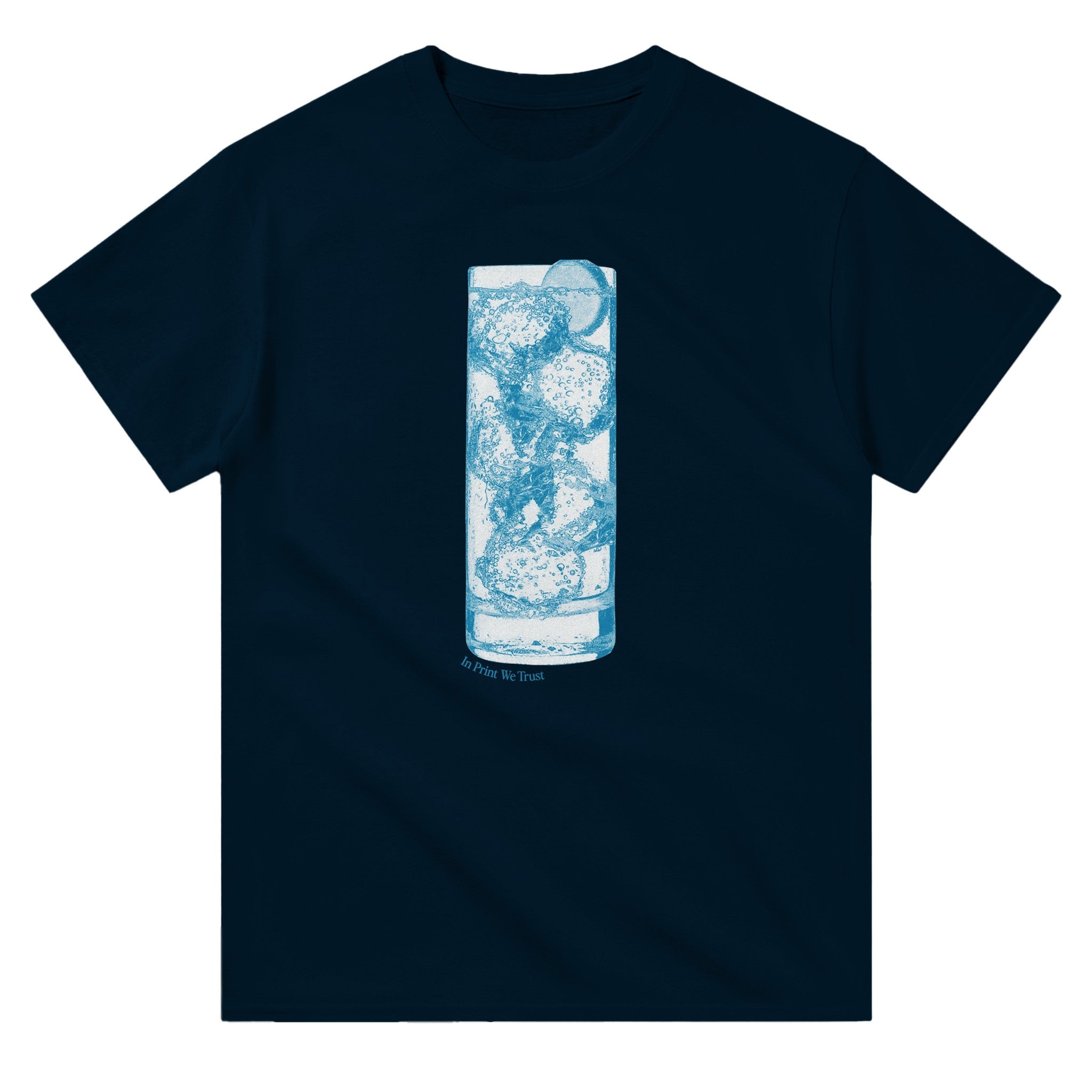 'Tall Glass of Water' classic tee - In Print We Trust