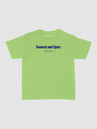 tanned and tipsy baby tee - In Print We Trust