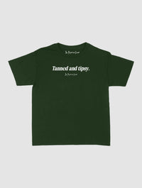 tanned and tipsy baby tee - In Print We Trust