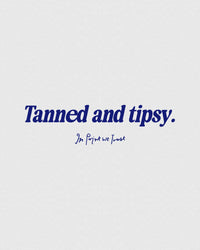 tanned and tipsy heavyweight tee - In Print We Trust