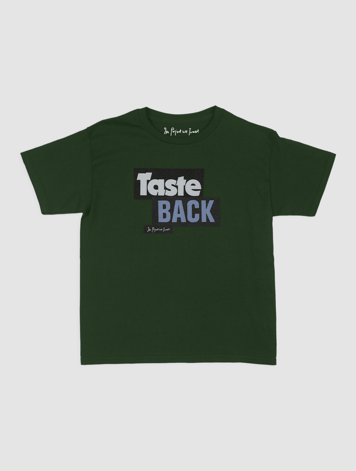 taste back baby tee - In Print We Trust