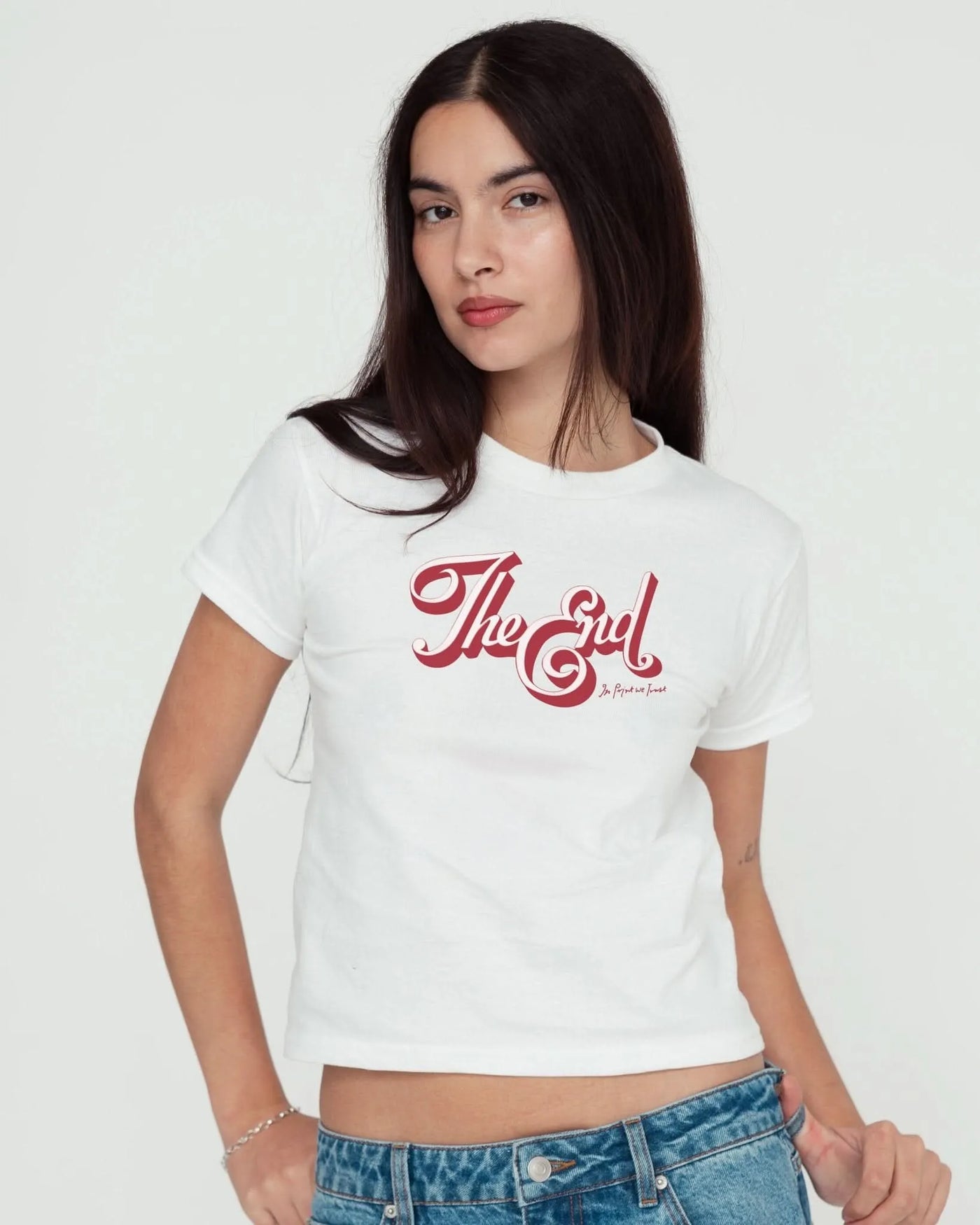 the end baby tee - In Print We Trust
