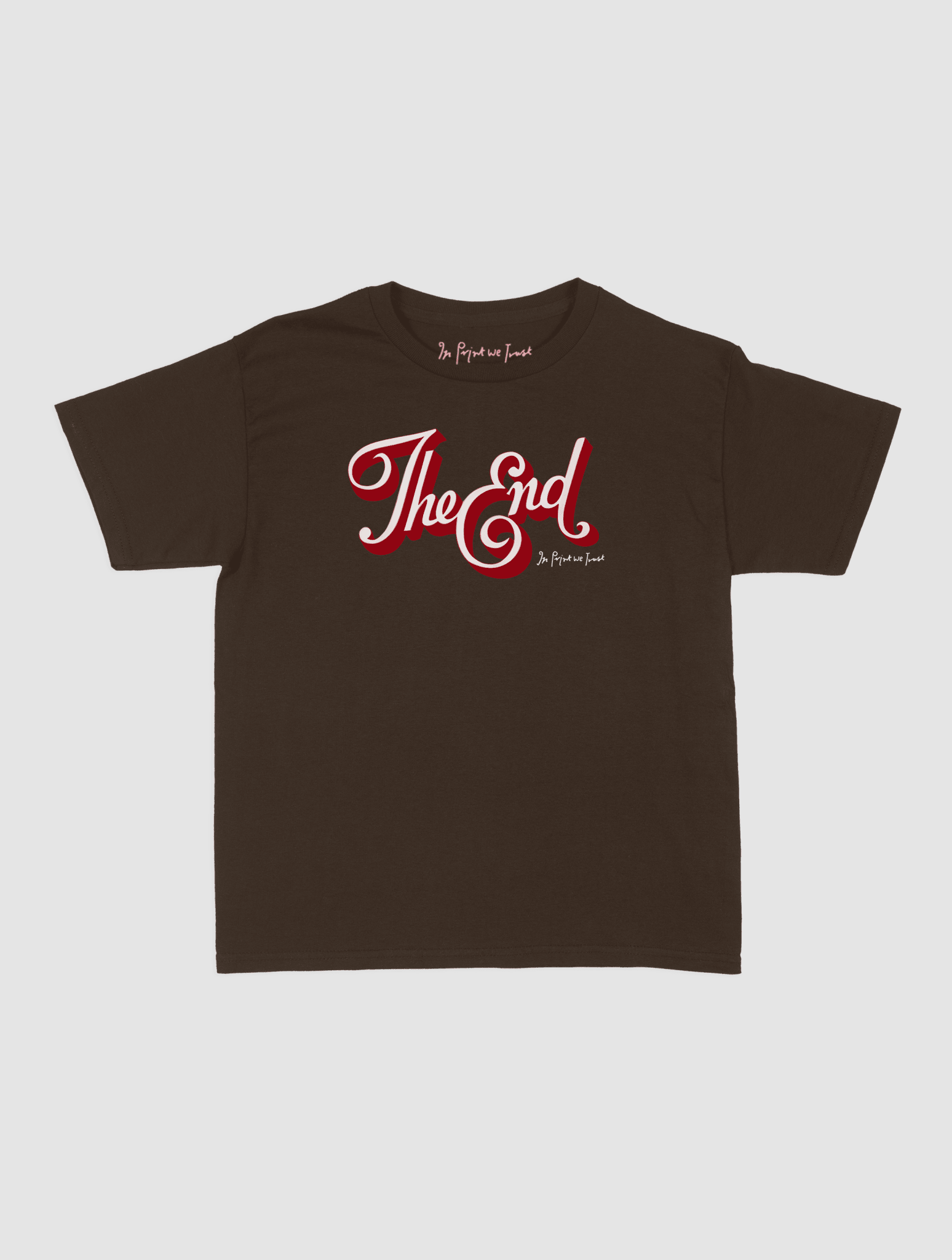 the end baby tee - In Print We Trust