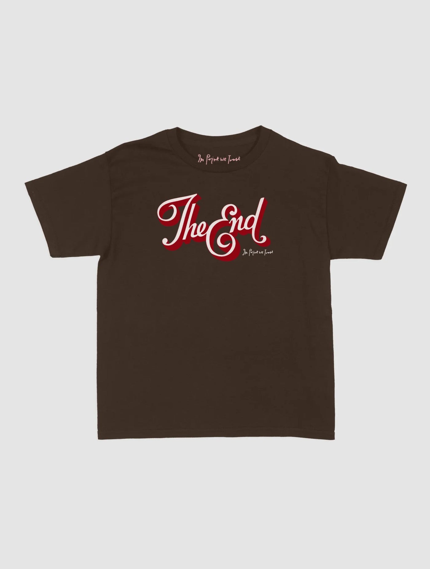 the end baby tee - In Print We Trust