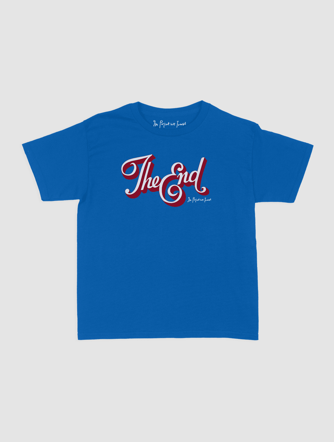 the end baby tee - In Print We Trust