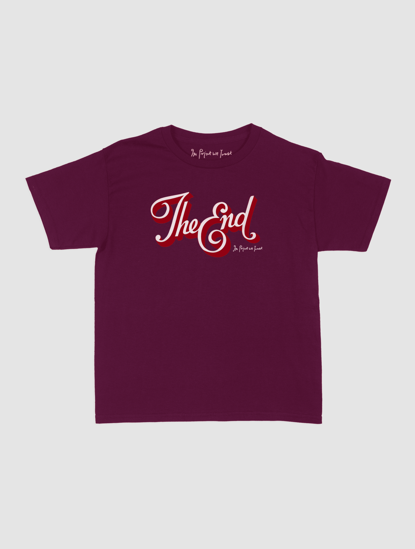 the end baby tee - In Print We Trust