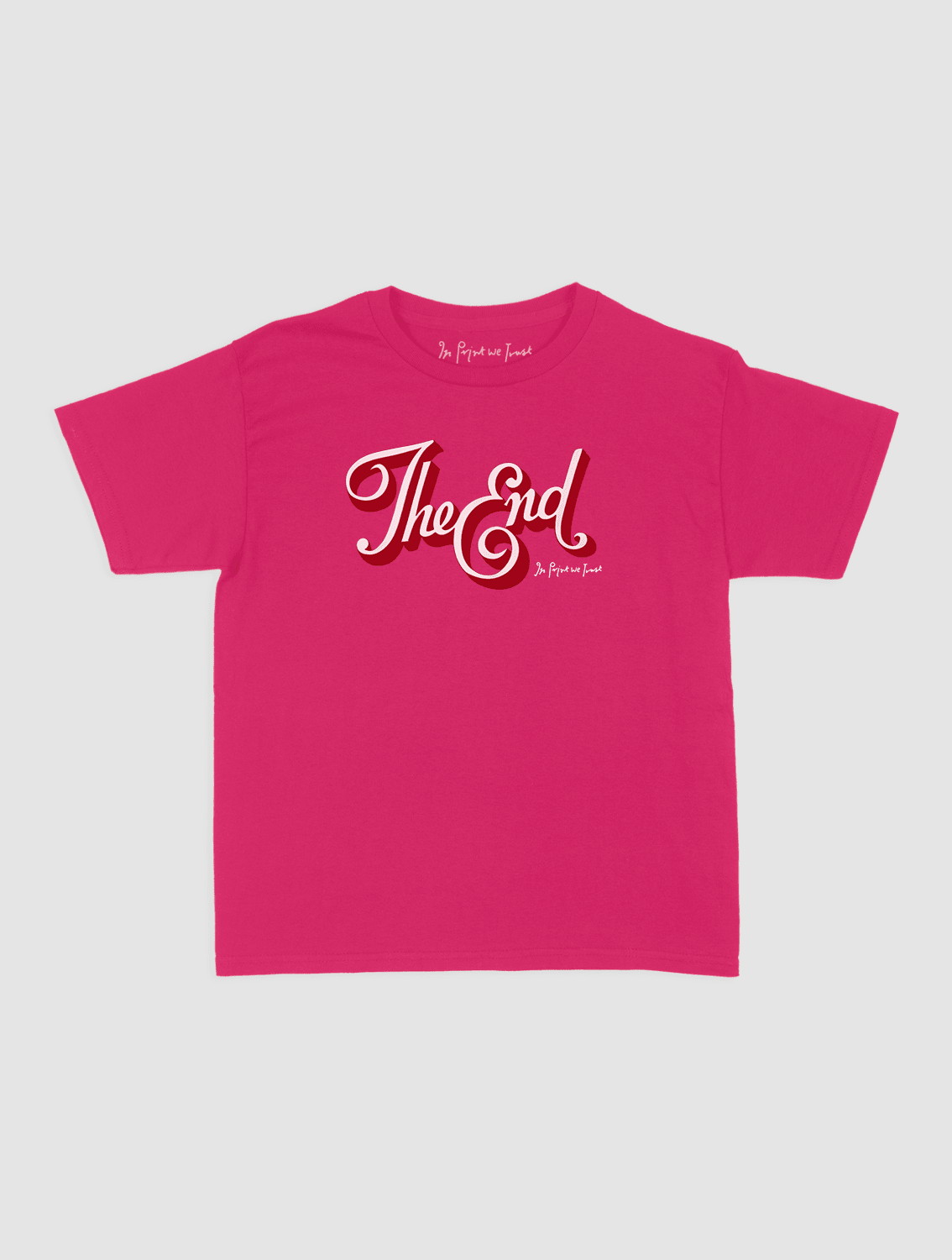 the end baby tee - In Print We Trust