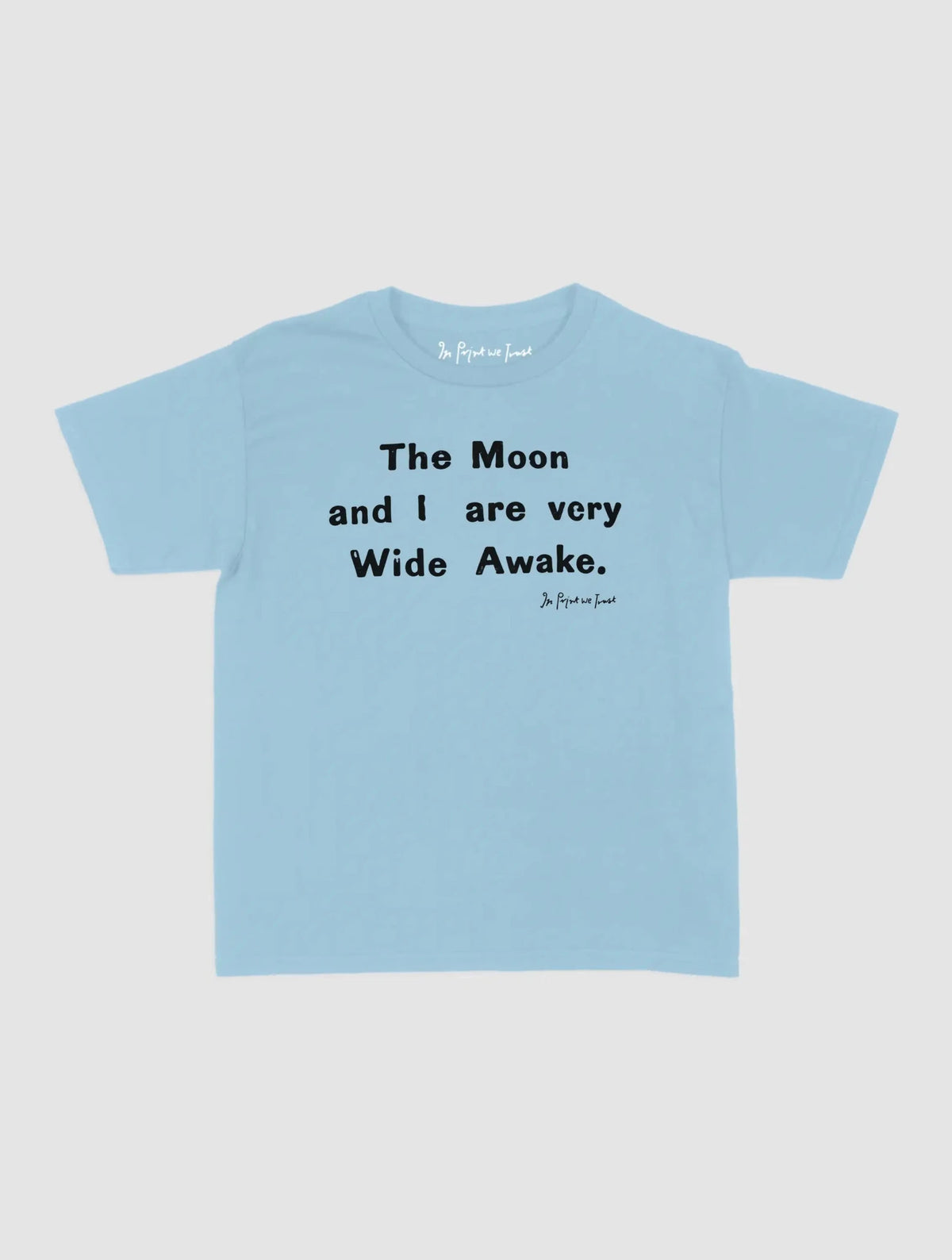 the moon and i baby tee - In Print We Trust