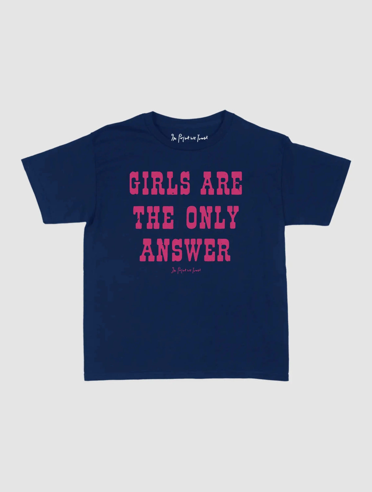 the only answer baby tee - In Print We Trust