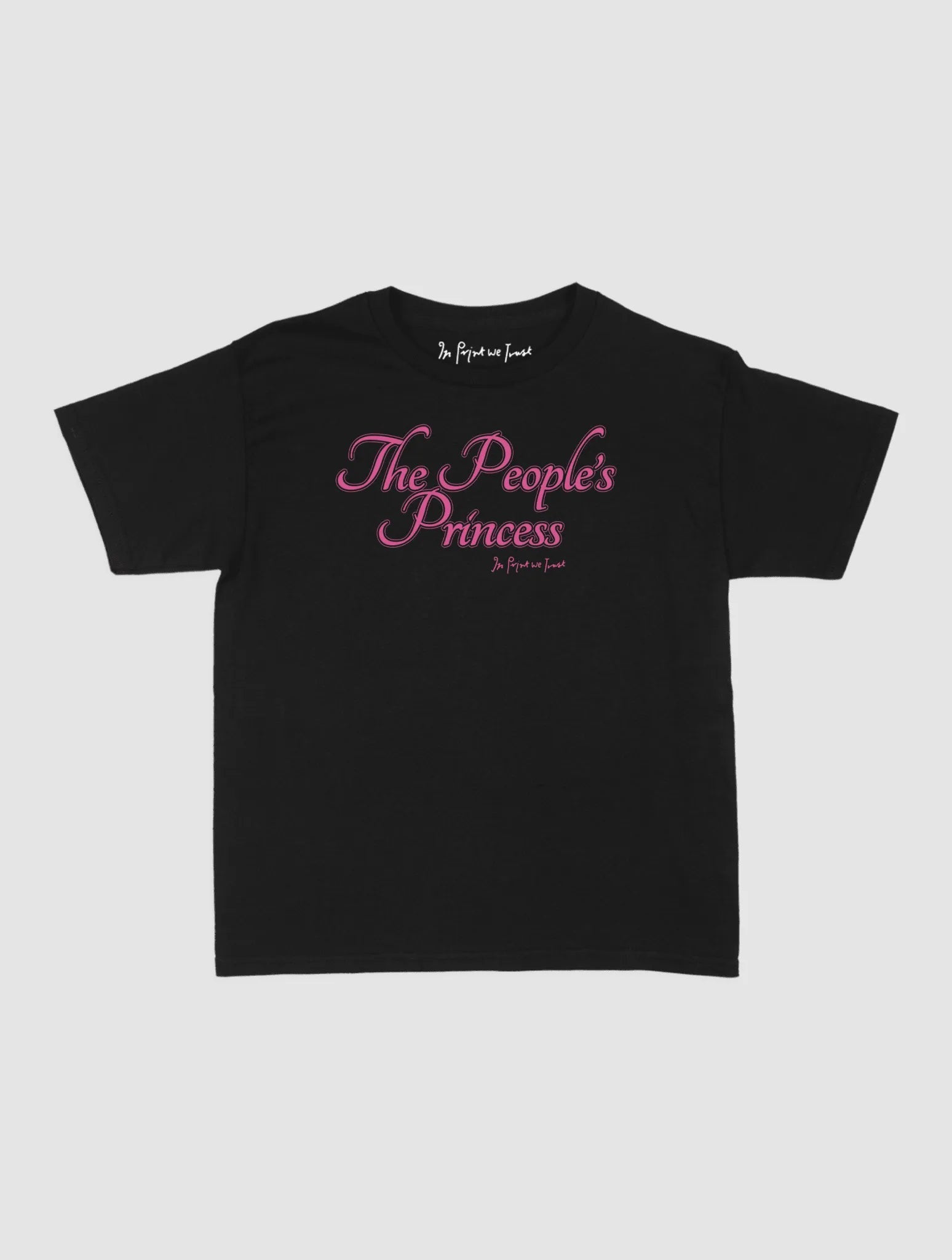 the people's princess baby tee - In Print We Trust