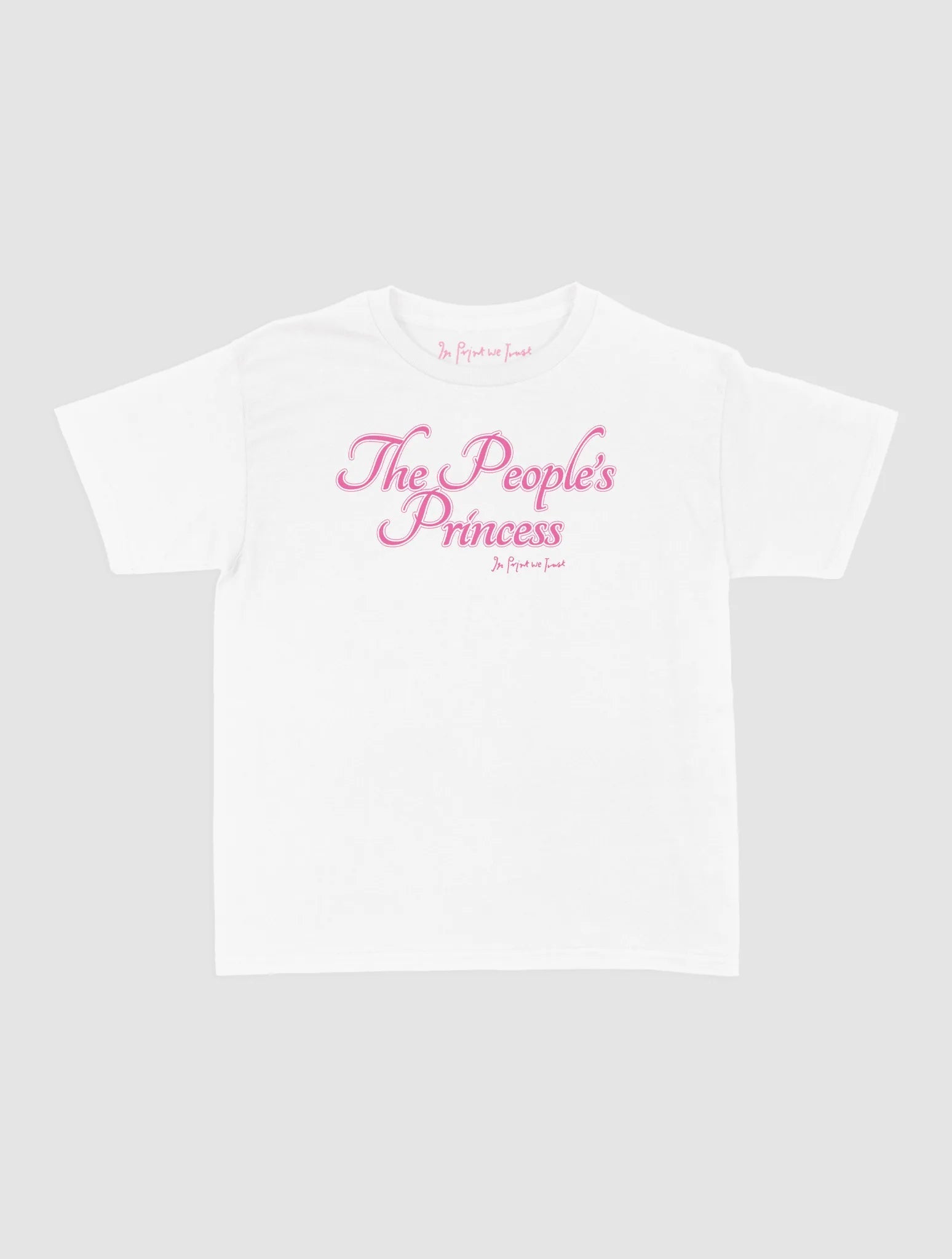the people's princess baby tee - In Print We Trust