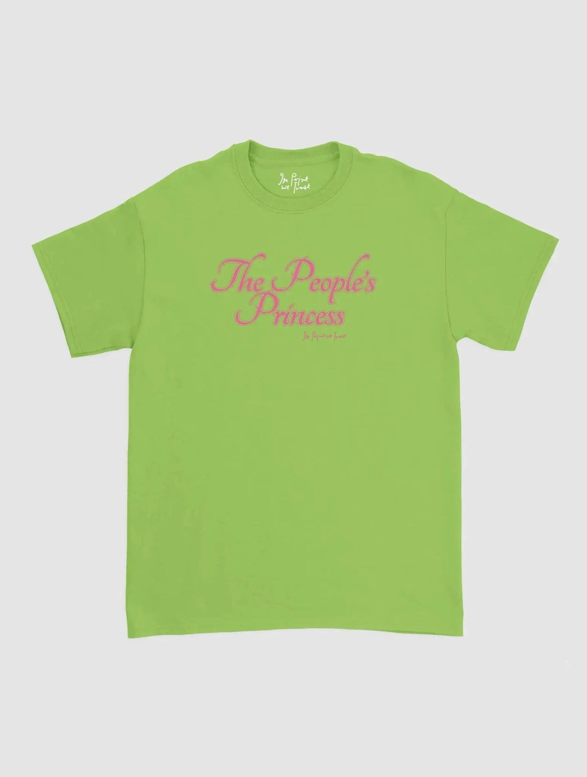 the people’s princess classic tee - In Print We Trust
