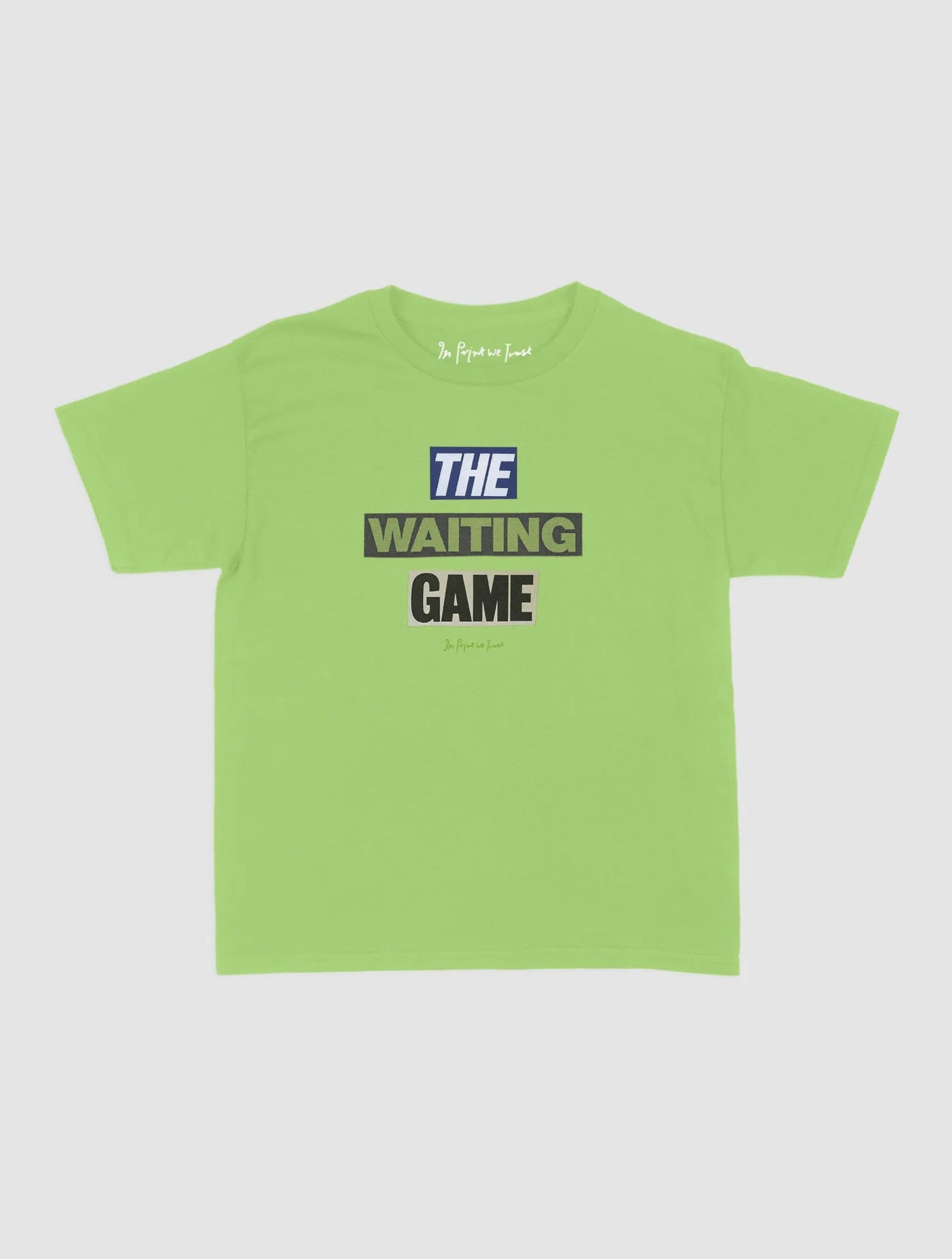 the waiting game baby tee - In Print We Trust