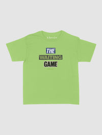 the waiting game baby tee - In Print We Trust