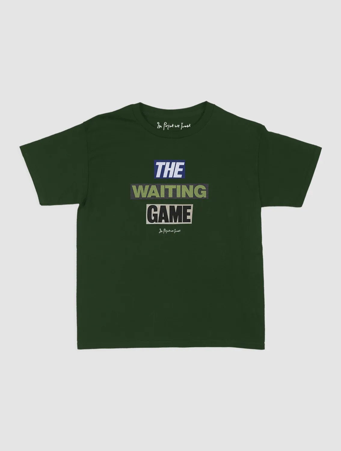 the waiting game baby tee - In Print We Trust