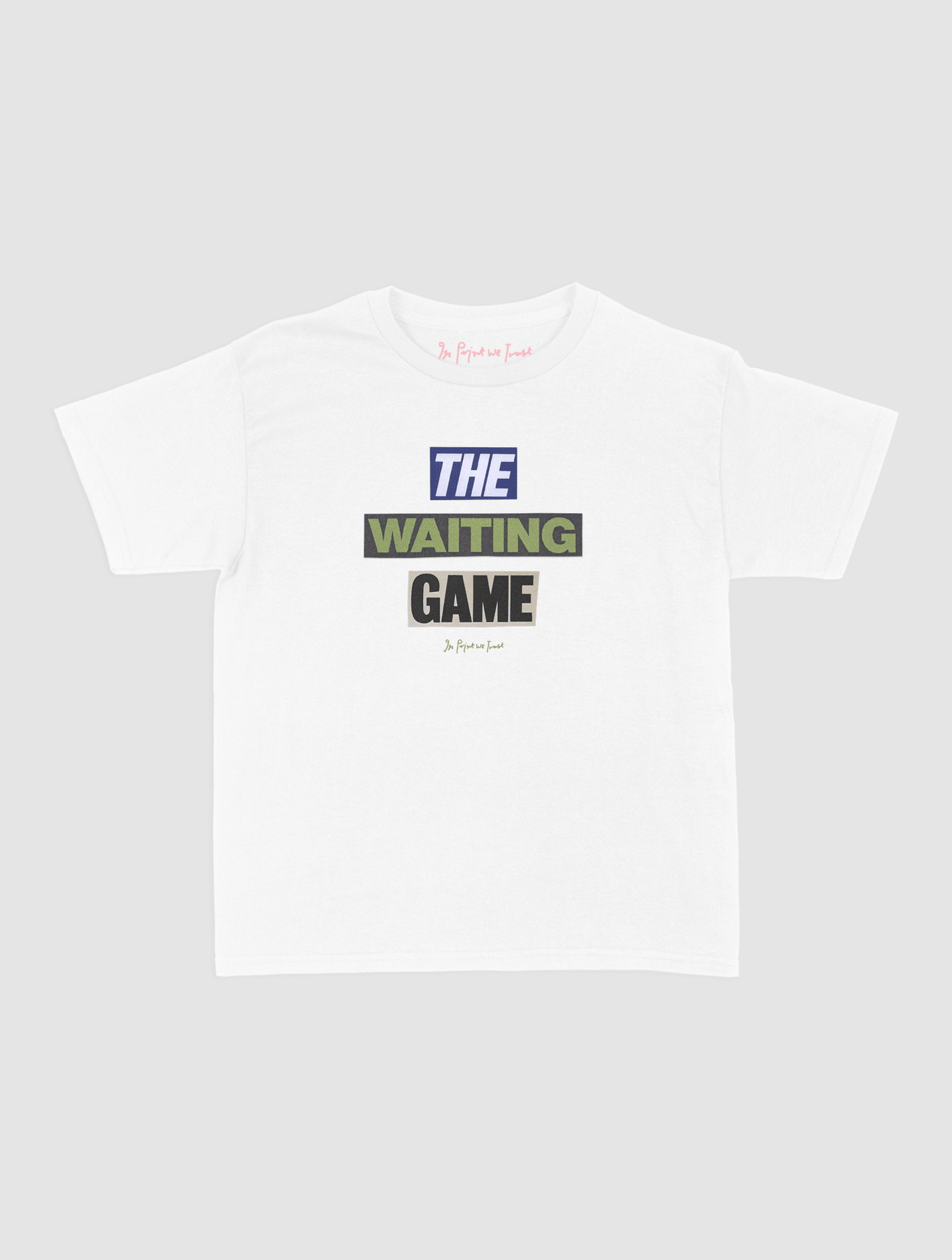 the waiting game baby tee - In Print We Trust