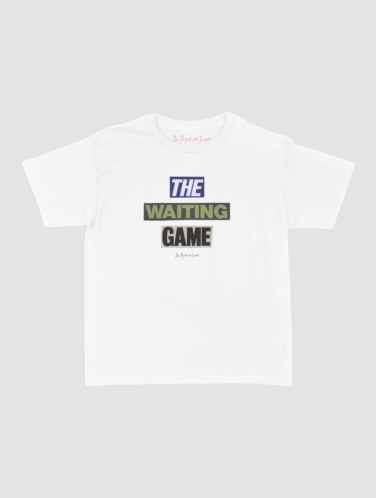 the waiting game baby tee - In Print We Trust