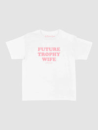 trophy wife baby tee - In Print We Trust