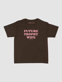 trophy wife baby tee - In Print We Trust