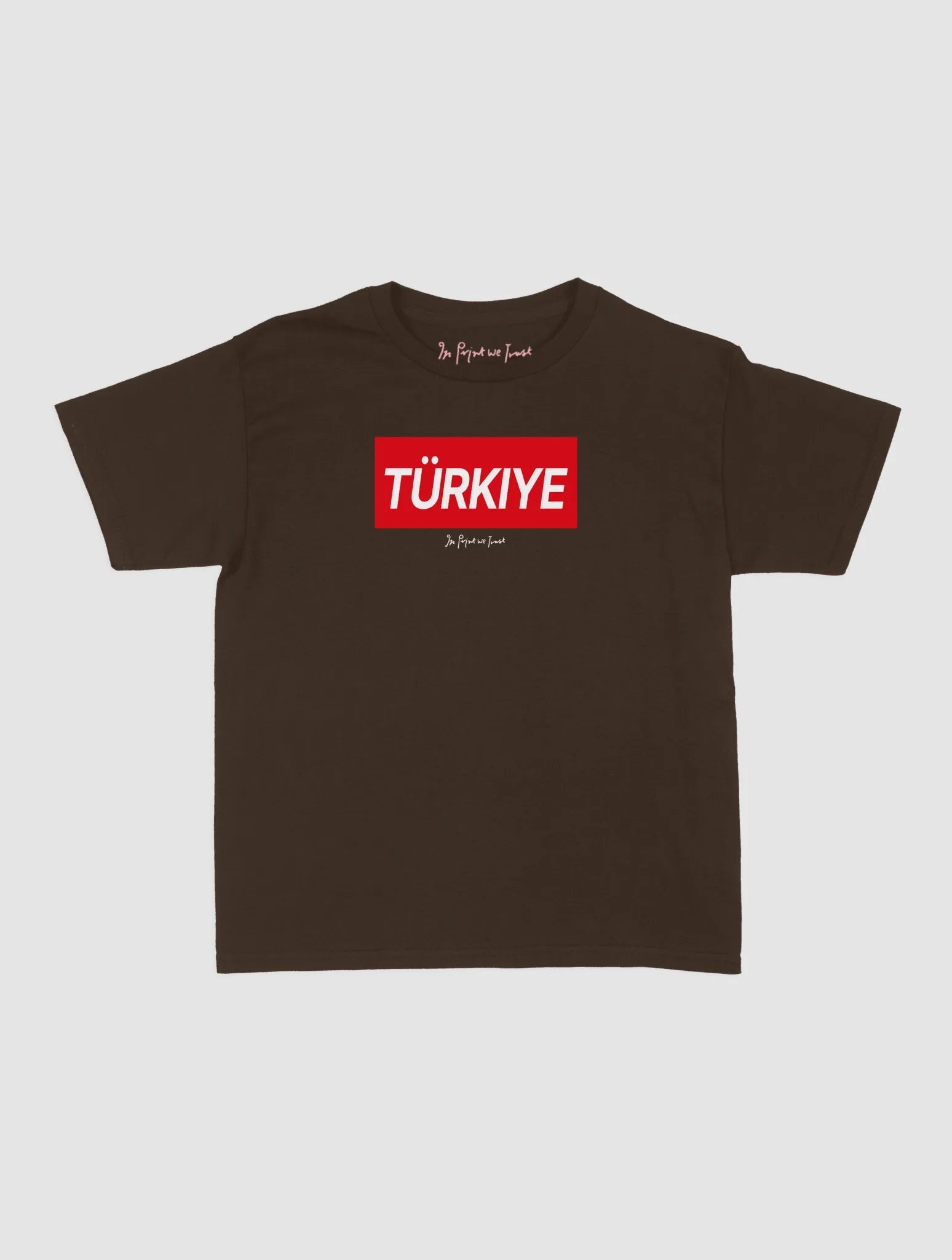 türkiye baby tee - In Print We Trust