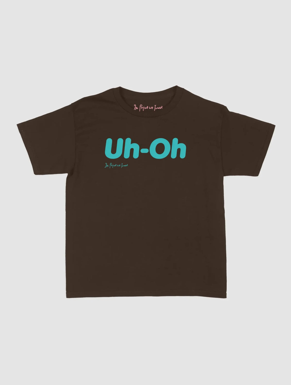 uh-oh baby tee - In Print We Trust