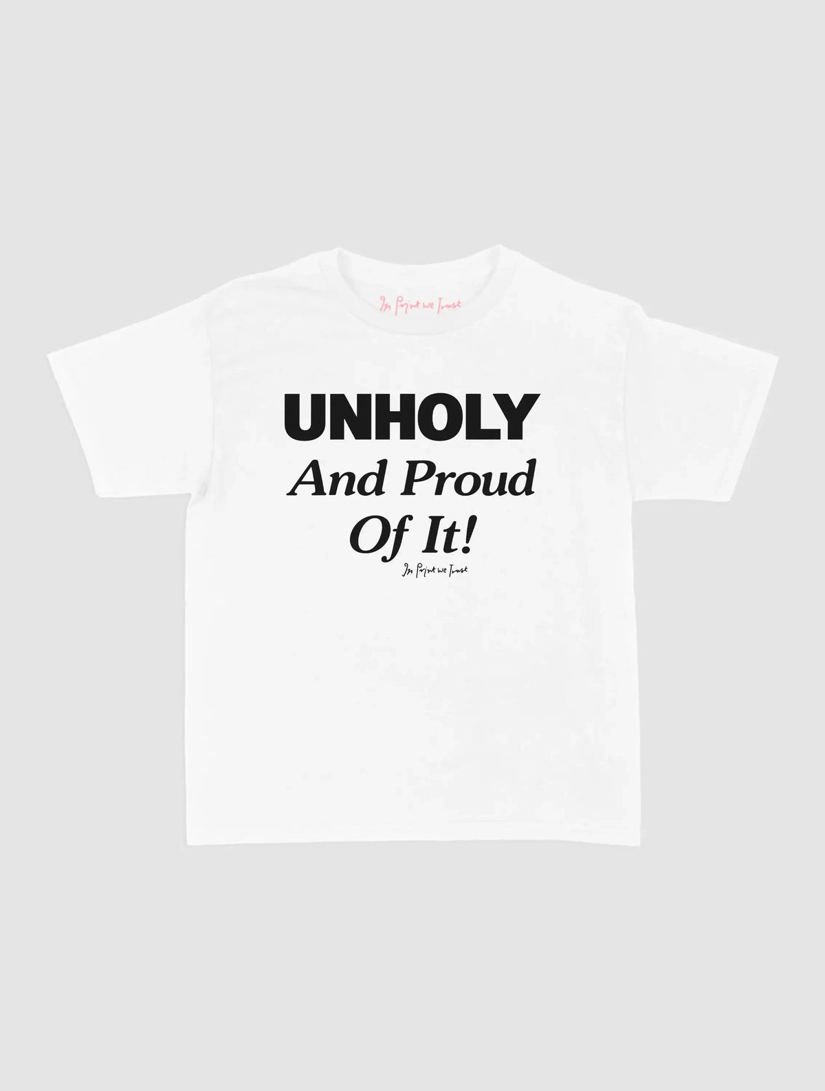 unholy baby tee