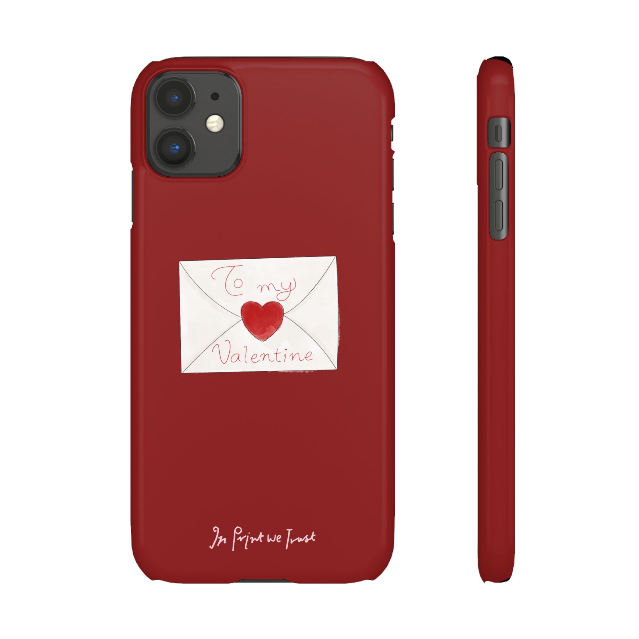 valentine iPhone case - In Print We Trust