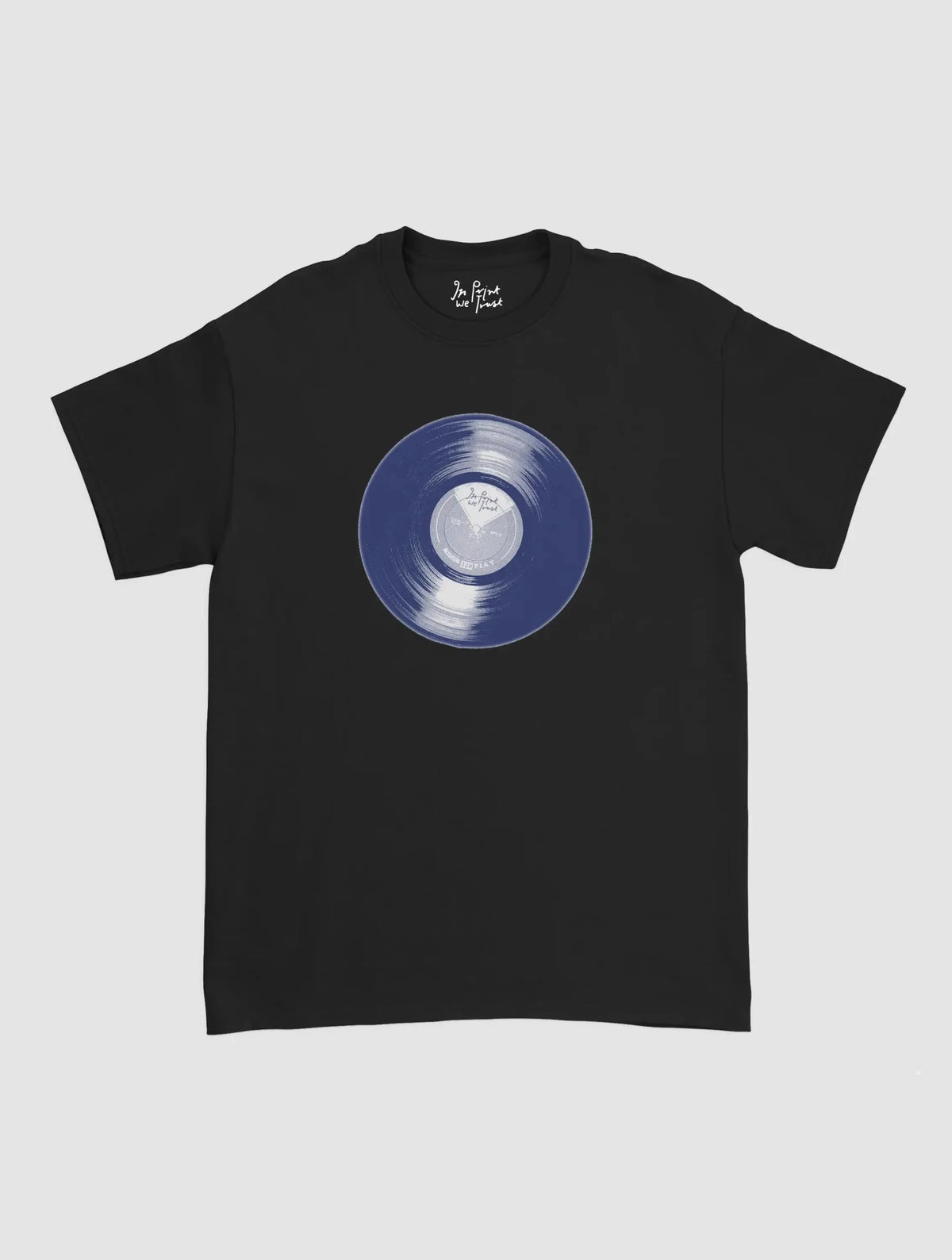 vinyl classic tee - In Print We Trust
