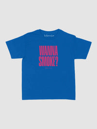 wanna smoke baby tee - In Print We Trust