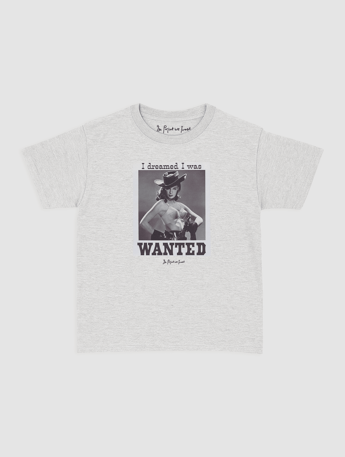 wanted baby tee - In Print We Trust