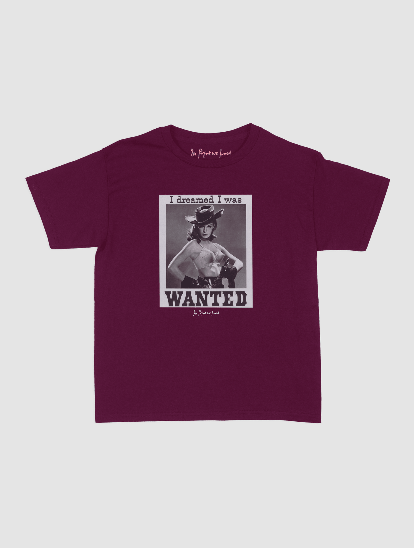 wanted baby tee - In Print We Trust