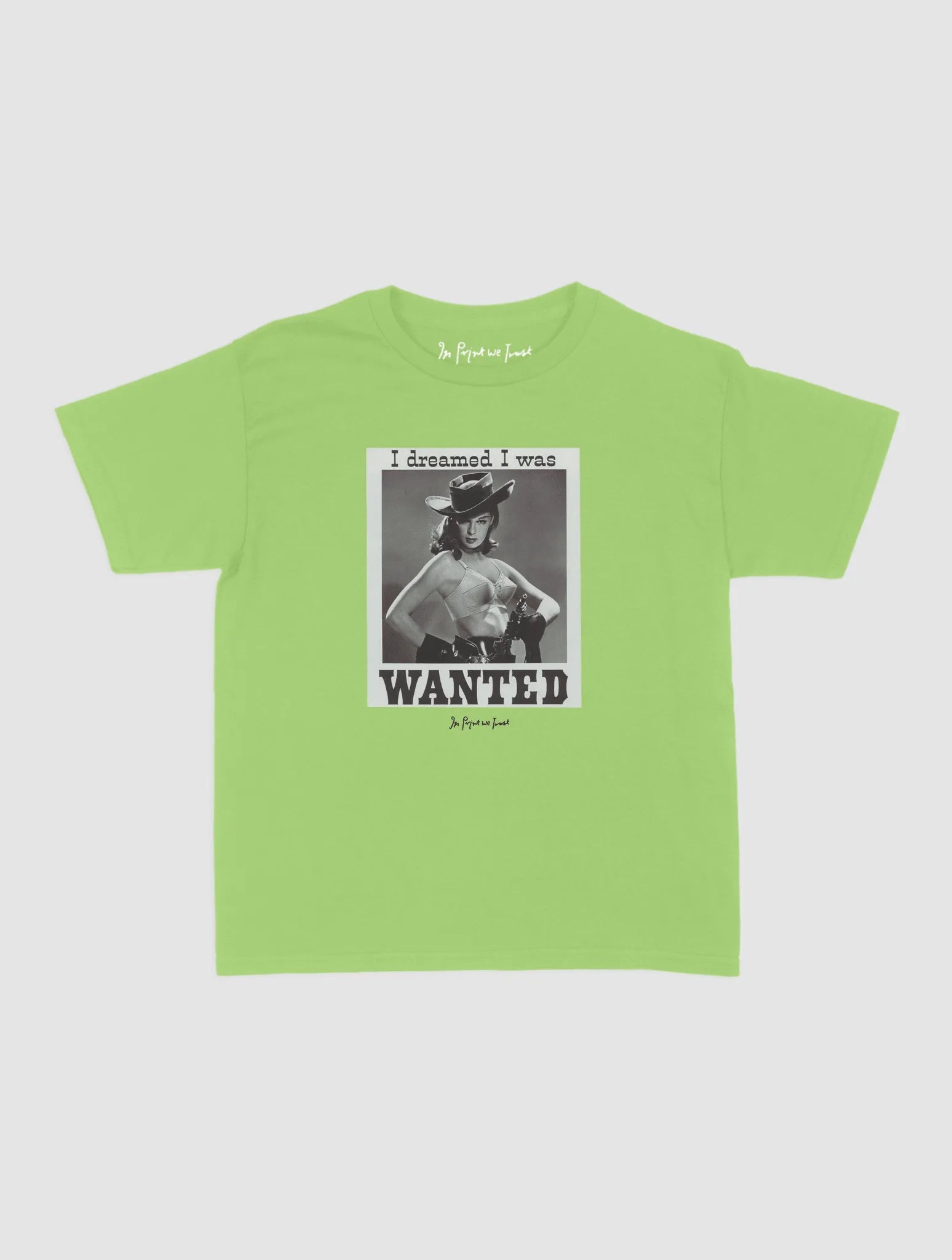 wanted baby tee - In Print We Trust