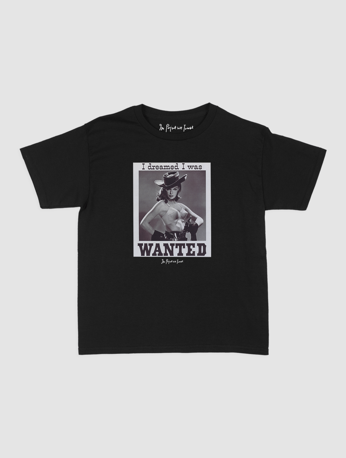 wanted baby tee - In Print We Trust