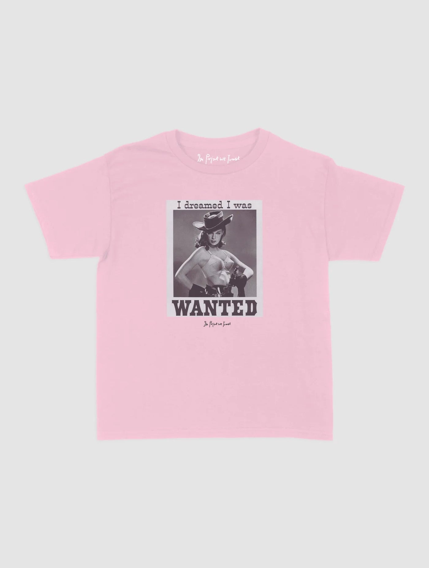 wanted baby tee - In Print We Trust