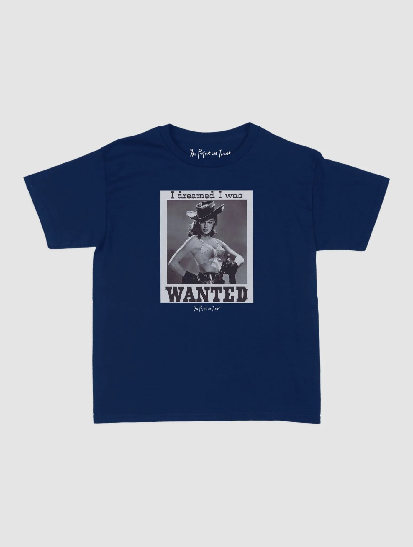 wanted baby tee - In Print We Trust