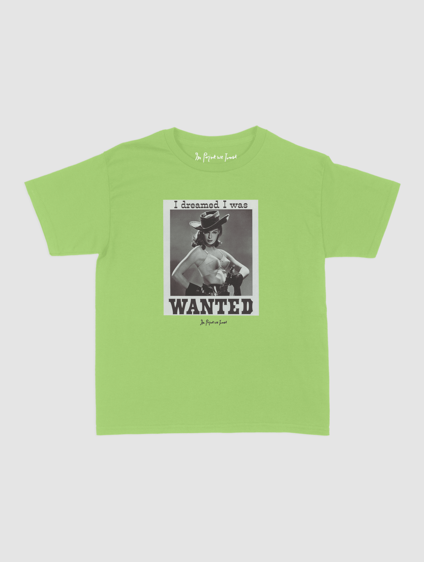 wanted baby tee - In Print We Trust