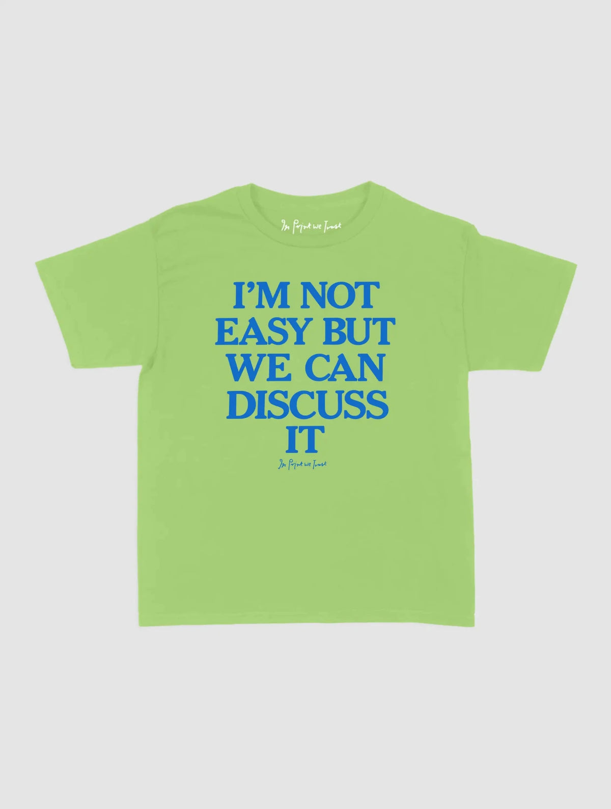 we can discuss it baby tee - In Print We Trust