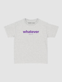 whatever baby tee - In Print We Trust