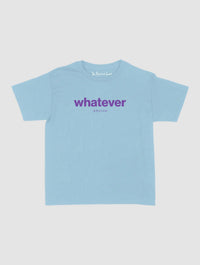 whatever baby tee - In Print We Trust