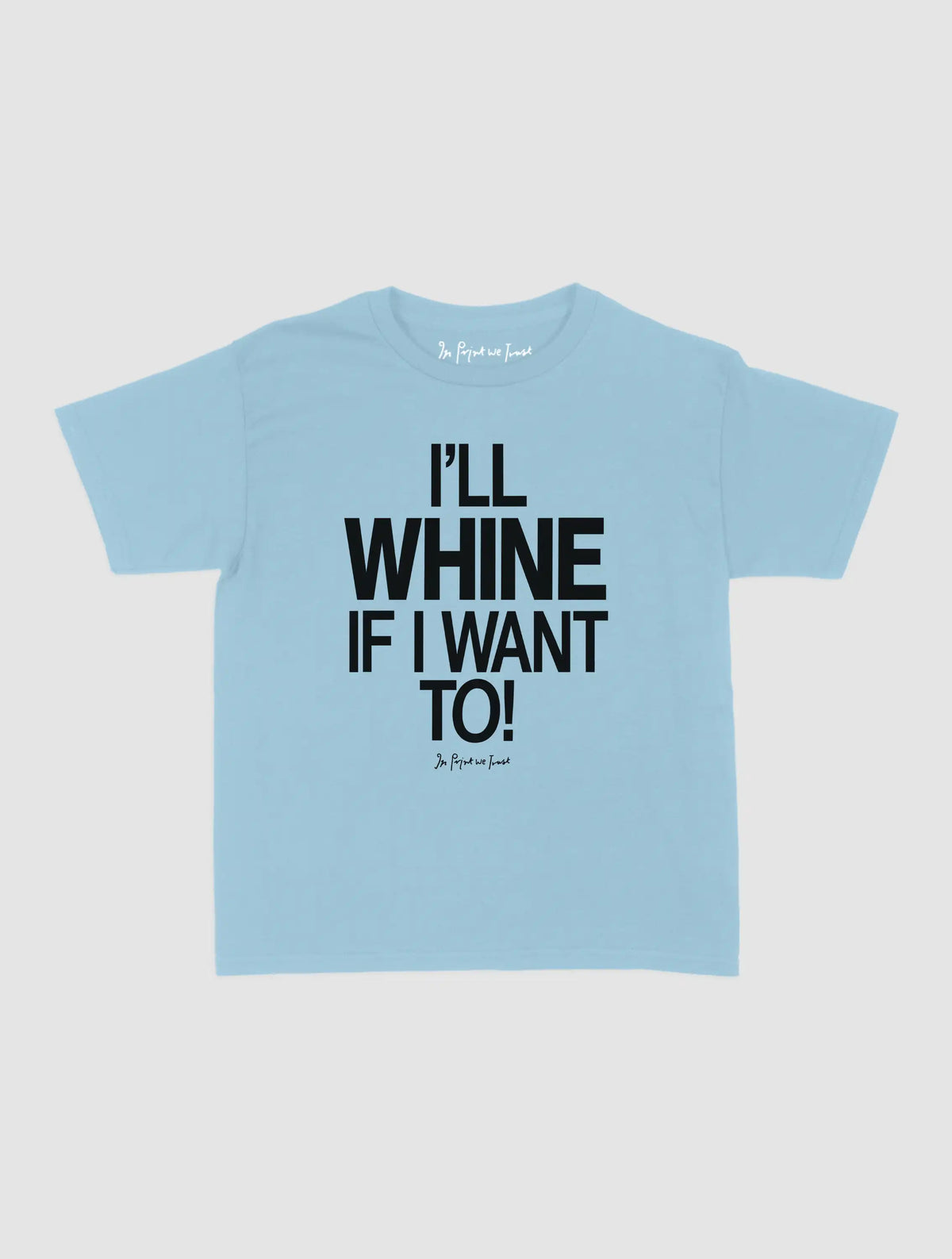 whine baby tee