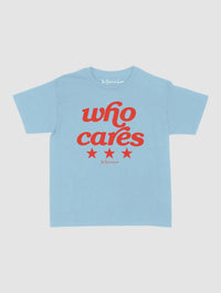 who cares baby tee - In Print We Trust