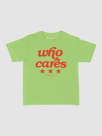 who cares baby tee - In Print We Trust