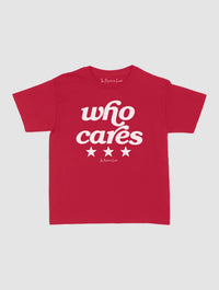 who cares baby tee - In Print We Trust