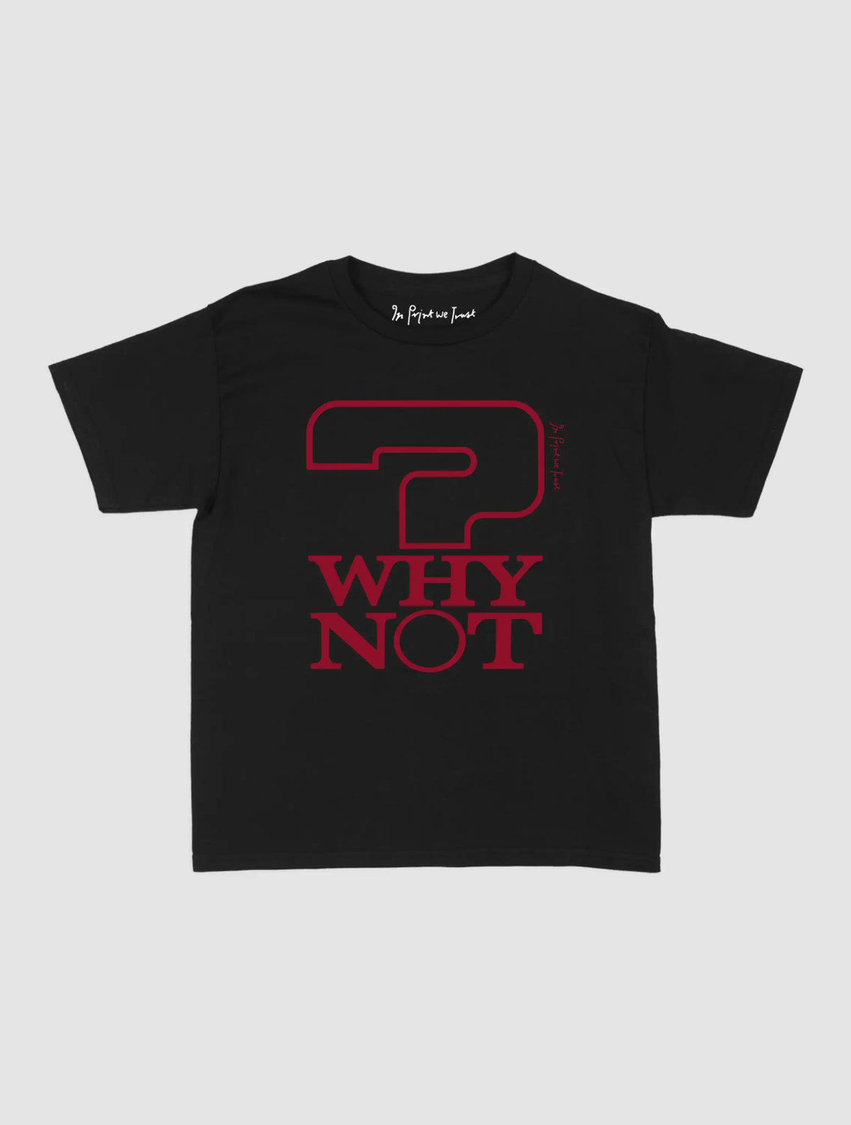 why not baby tee