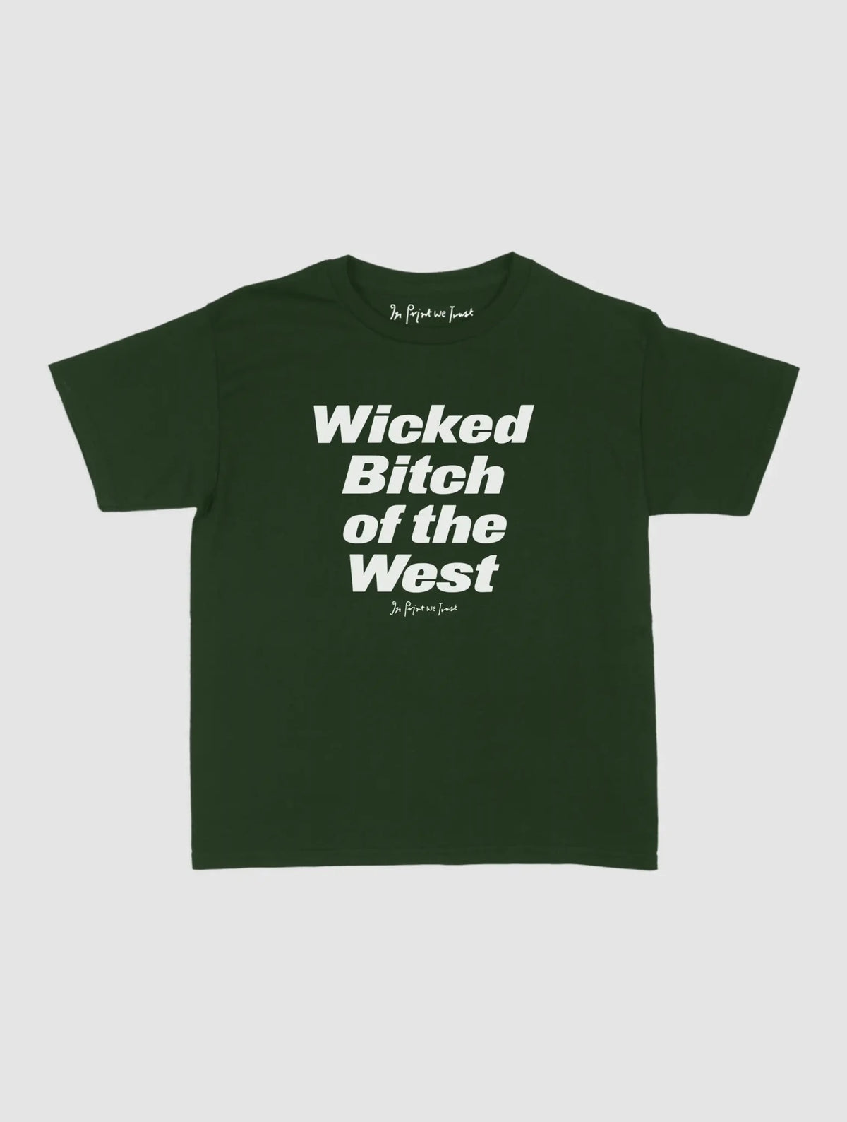 wicked bitch baby tee - In Print We Trust