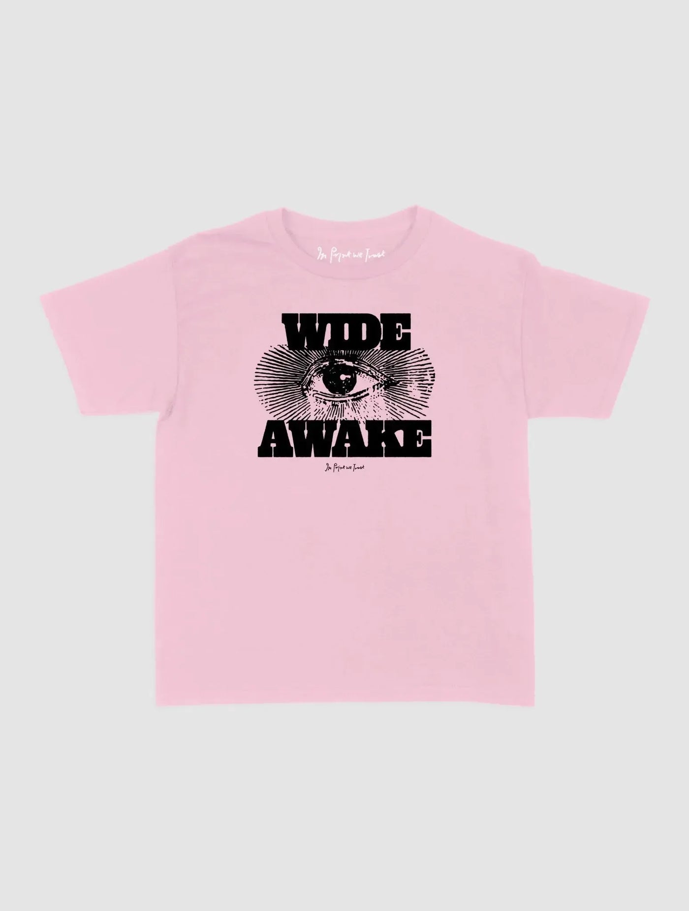 wide awake baby tee - In Print We Trust